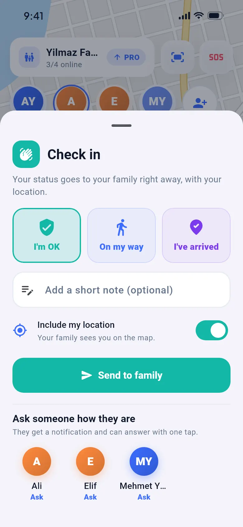 Check-in screen: I'm OK, On my way and I've arrived options, an include my location switch and the Send to family button.